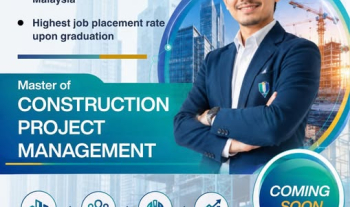 The Faculty of Civil Engineering Technology, UMPSA is introducing the Master of Construction Project Management programme to prepare professionals with advanced project management competencies for leadership roles in the construction sector